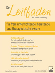 Der Leitfaden f�r freie Berufe, Thomas Bannenberg 2012